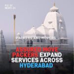 Assured Move Packers Expand Services Across Hyderabad